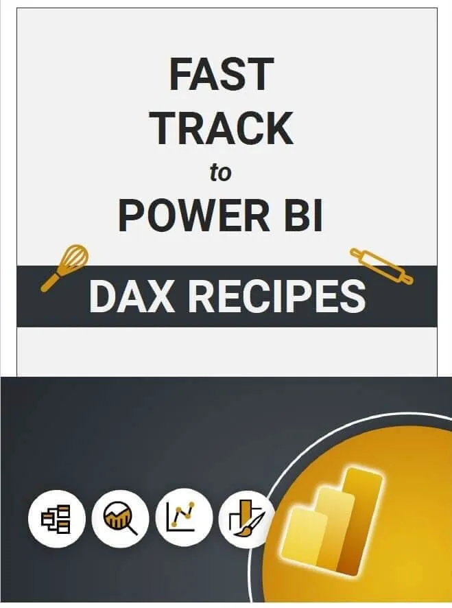 Power BI DAX recipes ebook - downloadable bonus to help you learn Power BI and DAX through recipes