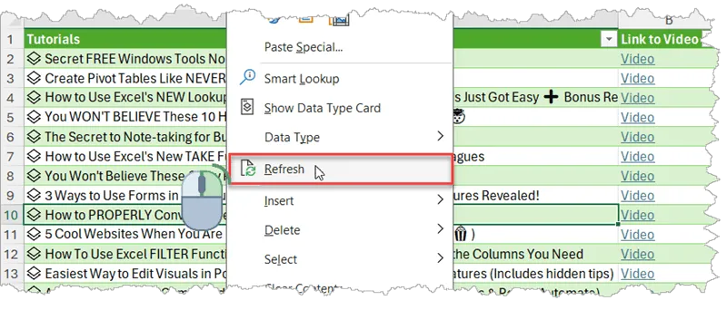 Fragment of an Excel worksheet with a table of tutorials, an icon of a computer mouse with the right button highlighted and fragment of the right-click menu with Refresh highlighted.