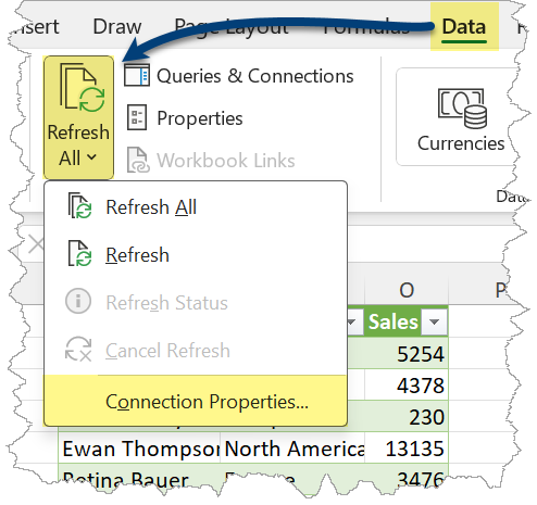 Location of the Refresh All button on the Data tab. Refresh All button expanded to show Refresh All, Refresh, and (highlighted) Connection Properties.