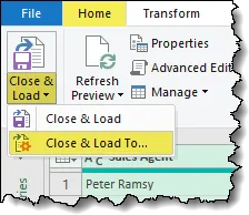 Location of "Close & Load To" in the Home tab of the Power Query Editor.