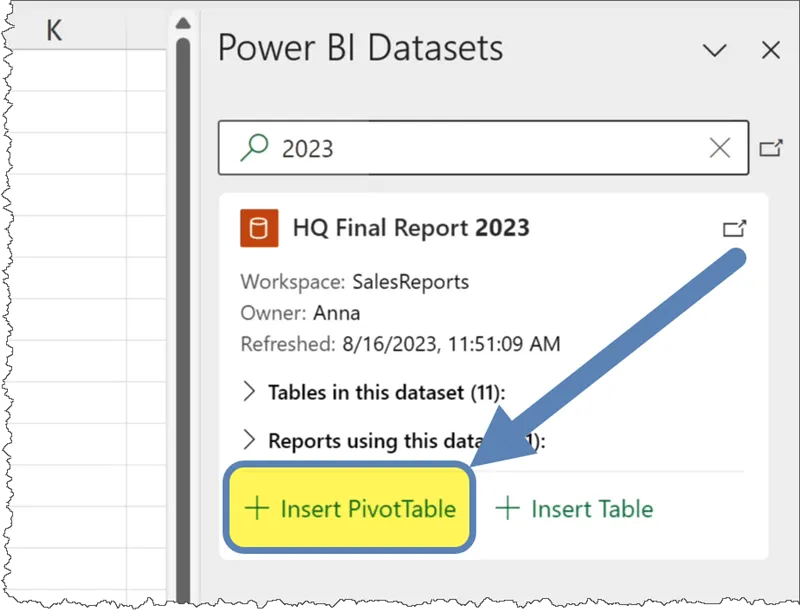 Insert PivotTable option when connecting to Power BI