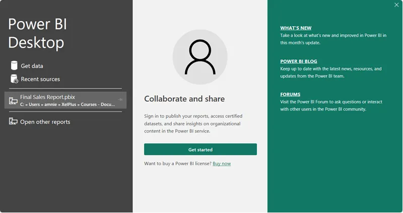 Power BI Welcome screen divided into 3 sections, with "Get data" & "Recent sources" on the left, "Collaborate and share" and "Get started" in the middle, and useful links on the right: "What's new", "Power BI blog", "Forums".